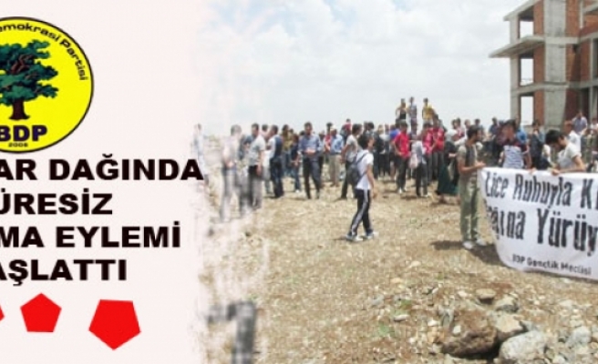 BDP, Kırklardağı'nda Süresiz Oturma Eylemi Başlatt