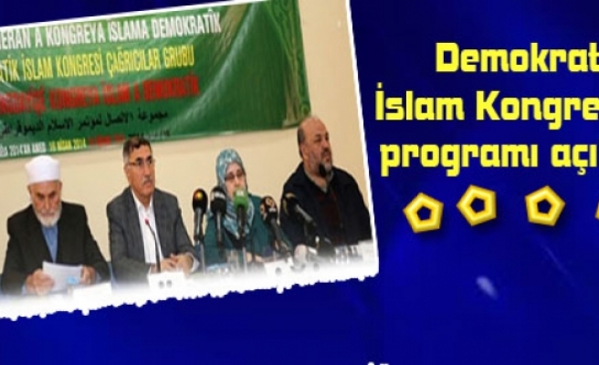 Demokratik İslam Kongresi’nin programı açıklandı