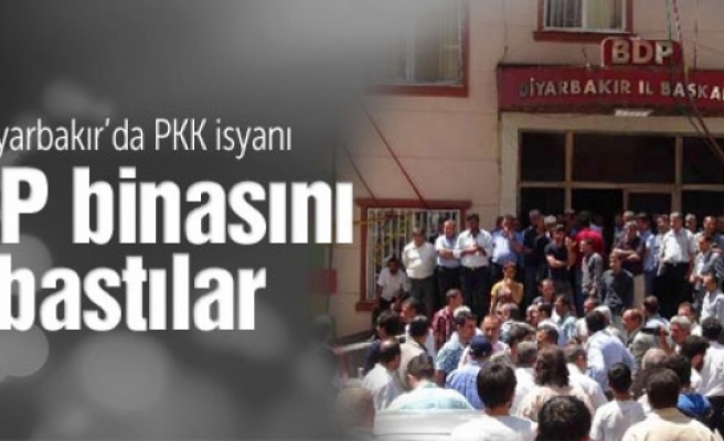 Diyarbakır'da PKK isyanı! BDP binasını bastılar