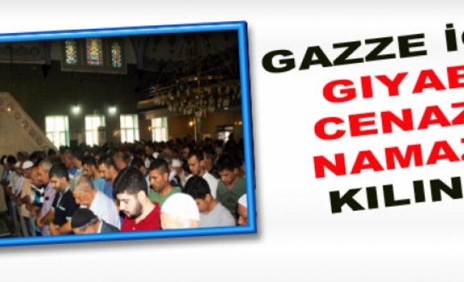 Gazze İçin Gıyabi Cenaze Namazı