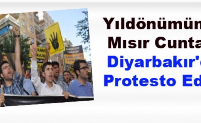 Yıldönümünde Mısır Cuntası Diyarbakır'da Protesto Edildi