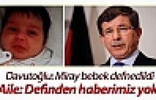 Davutoğlu: Miray bebek defnedildi; Aile: Definden...
