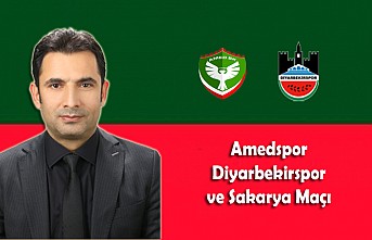 Amedspor, Diyarbekirspor ve Sakarya Maçı
