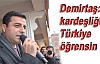 Demirtaş: Bu kardeşliği tüm Türkiye öğrensin