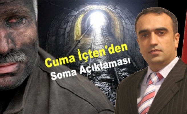AK Parti Diyarbakır Milletvekili Cuma İçten'den Soma Açıklaması