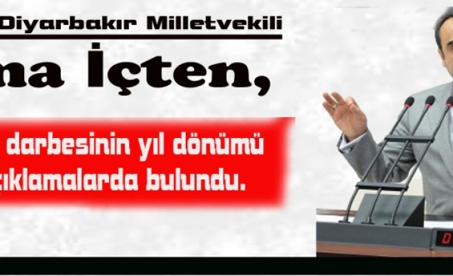 AK Parti'li İçten'den 28 Şubat Açıklaması