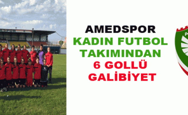 Amedspor Kadın futbol takımından 6 gollü galibiyet
