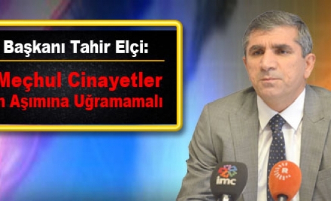 Baro Başkanı Elçi: Faili Meçhul Cinayetler Zaman Aşımına Uğramamalı