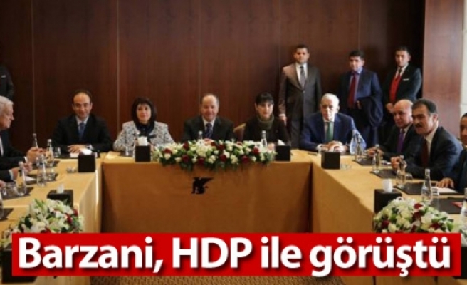 Barzani, HDP ile görüştü