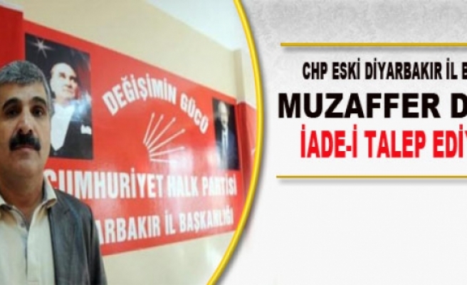 CHP Eski Diyarbakır İl Başkanı: İade-İ İtibarımızı Talep Ediyoruz