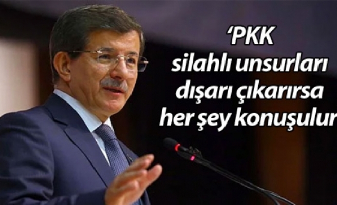 Davutoğlu: PKK silahlı unsurları dışarı çıkarırsa her şey konuşulur