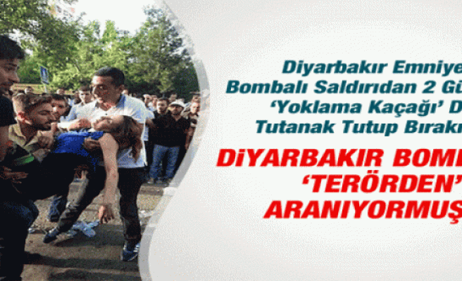 Diyarbakır Bombacısı TERÖRDEN ARANIYORMUŞ