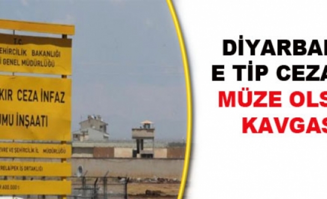 Diyarbakır E Tipi Cezaevi İçin 'Müze Kavgası'