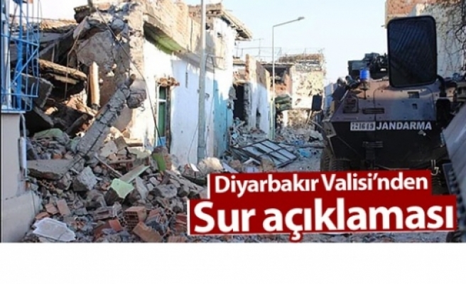 Diyarbakır Valisi’nden Sur açıklaması