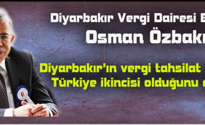 Diyarbakır Vergi Tahsilat Oranında Türkiye İkincisi Oldu