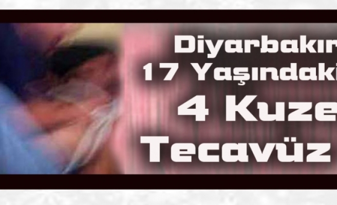 Diyarbakır'da 17 Yaşındaki Kıza 4 Kuzeni Tecavüz Etti