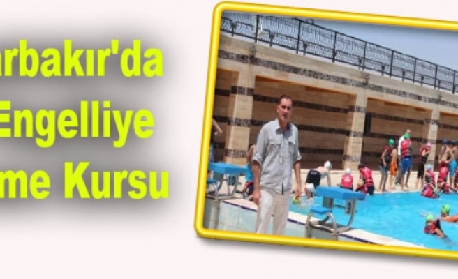 Diyarbakır'da 30 Engelliye Yüzme Kursu