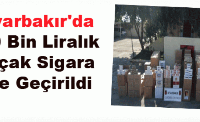 Diyarbakır'da 600 Bin Liralık Kaçak Sigara Ele Geçirildi