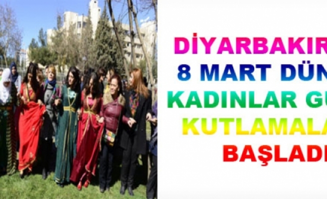 Diyarbakır'da '8 Mart Dünya Kadınlar Günü' Kutlamaları Başladı