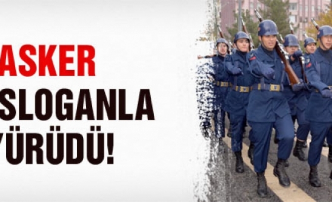 Diyarbakır'da asker bu sloganla yürüdü!