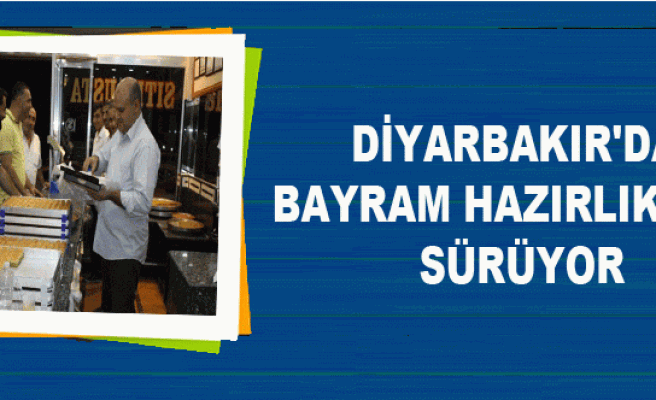 Diyarbakır'da Bayram Hazırlıkları Sürüyor