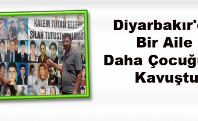 Diyarbakır'da Bir Aile Daha Çocuğuna Kavuştu