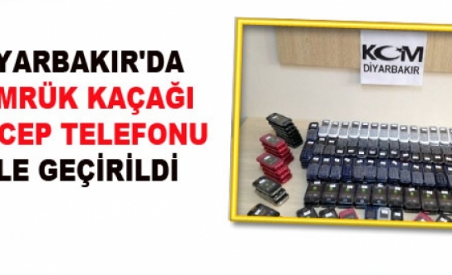 Diyarbakır'da Gümrük Kaçağı 218 Cep Telefonu Ele Geçirildi