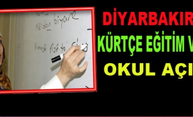 Diyarbakır'da Kürtçe Eğitim Veren Okul Açıldı