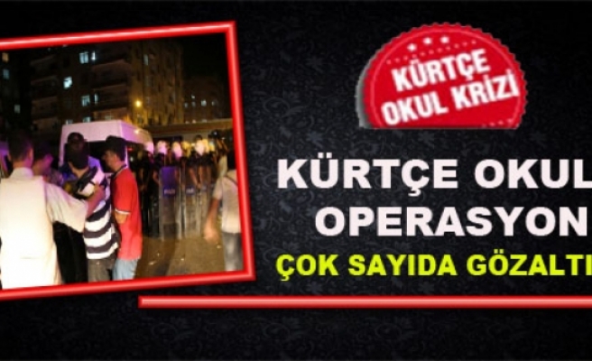 Diyarbakır'da Kürtçe Okula Operasyon, Çok Sayıda Gözaltı Yapıldı