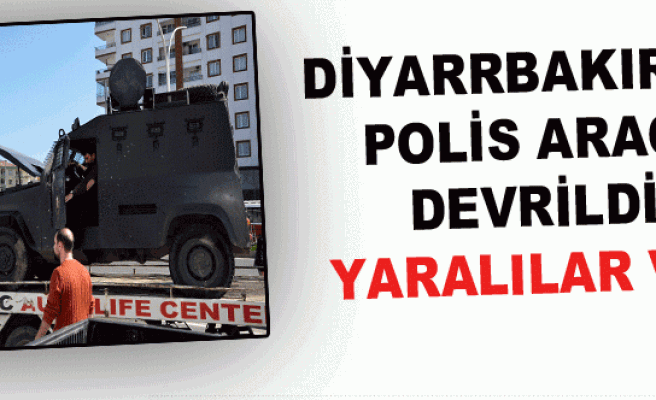 Diyarbakır'da polis aracı devrildi! Yaralılar var