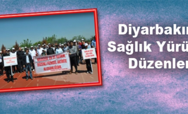 Diyarbakır'da Sağlık Yürüyüşü Düzenlendi