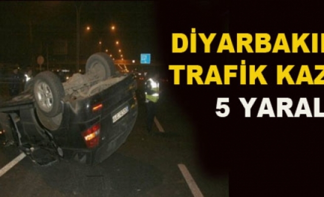Diyarbakır'da Trafik Kazası: 5 Yaralı