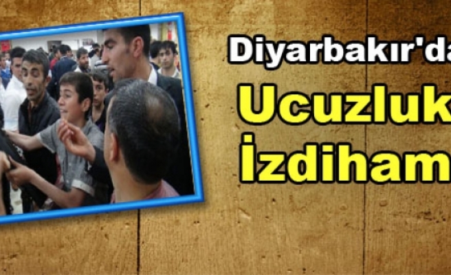 Diyarbakır'da Ucuzluk İzdihamı