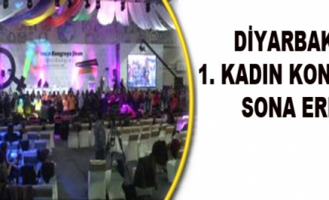 Diyarbakır'daki 1. Kadın Kongresi Sona Erdi