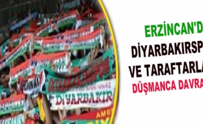 Diyarbakırspor'a ve Taraftarlarına Düşmanca Davrandılar