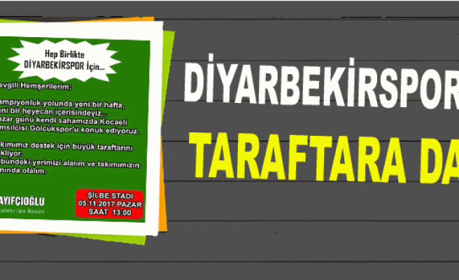 DİYARBEKİRSPOR'DAN TARAFTARA DAVET