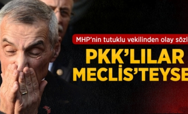 Engin Alan: PKK'lılar Meclis'teyse Benim Yerim Burasıdır