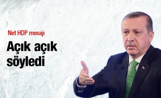 Erdoğan'dan net HDP mesajı: Dokunun