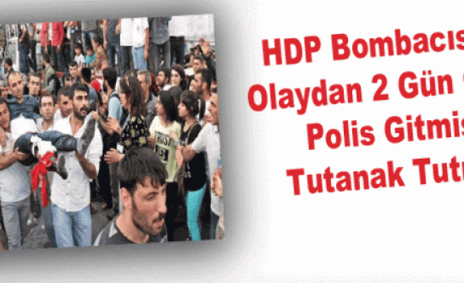 HDP Bombacısına Olaydan 2 Gün Önce Polis Gitmiş, Tutanak Tutmuş