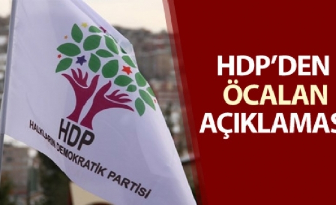 HDP'den Öcalan açıklaması