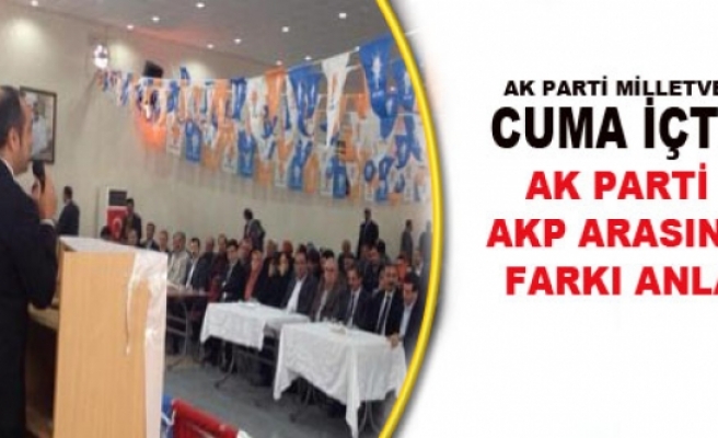 İçten: Ak Parti İle AKP Arasındaki Farkı Anlattı