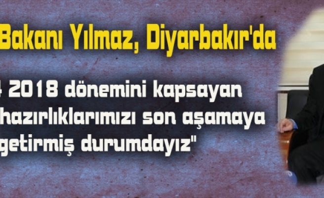 Kalkınma Bakanı Yılmaz, Diyarbakır'da