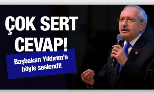 Kılıçdaroğlu'ndan Başbakan'a cevap!