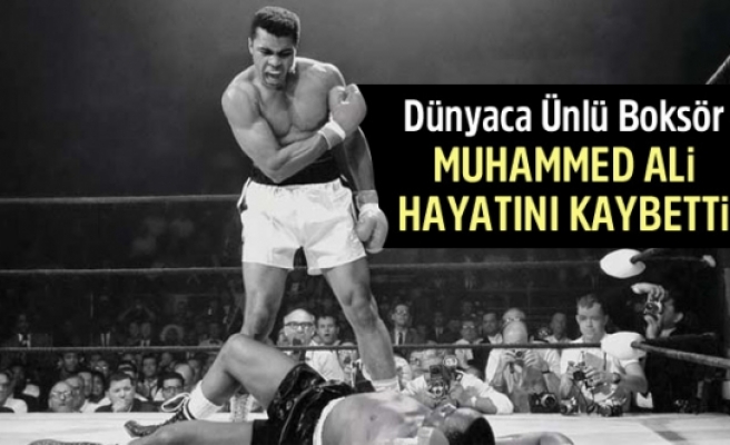 Muhammed Ali Hayatını Kaybetti