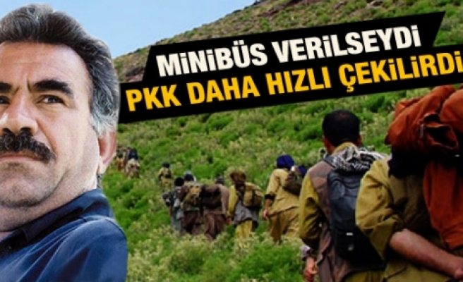 Öcalan PKK'lıların hızlı çekilmesi için minibüs istedi