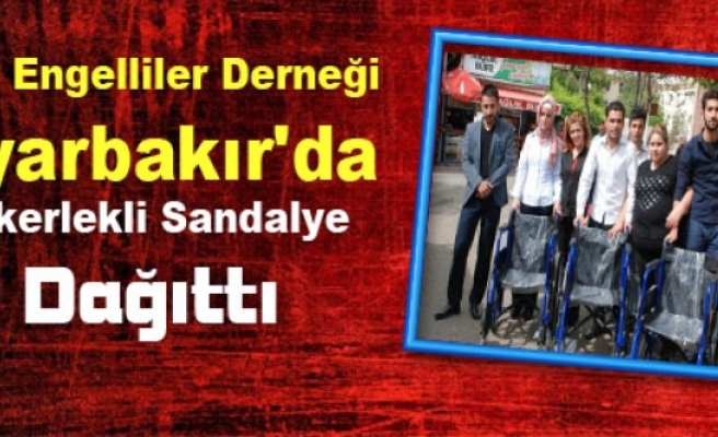 Tüm Engelliler Derneği Diyarbakır'da Tekerlekli Sandalye Dağıttı