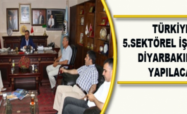 Türkiye 5. Sektörel İş Formu Diyarbakır'da