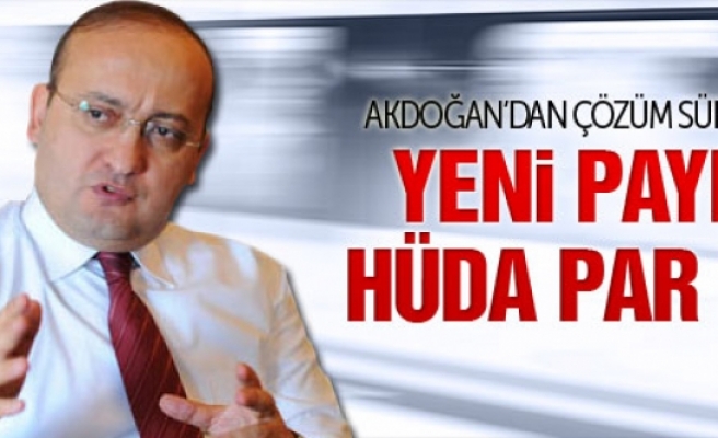 Yalçın Akdoğan'dan Hüda Par için yeni paydaş iması!