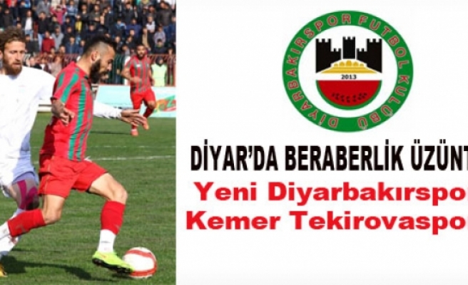 Yeni Diyarbakırspor-Kemer Tekirovaspor: 0-0