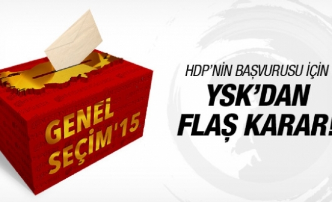 YSK'dan HDP'nin seçimin iptali başvurusuna cevap!
